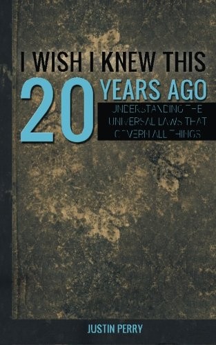I Wish I Knew This 20 Years Ago