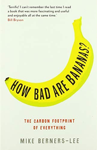 How Bad Are Bananas?